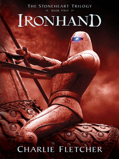 Title details for Ironhand by Charlie Fletcher - Available